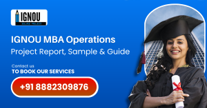 IGNOU MBA Operations Project Report